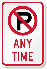 No Parking Sign Aluminum Weatherproof 8x12 Outdoor Metal Traffic Sign