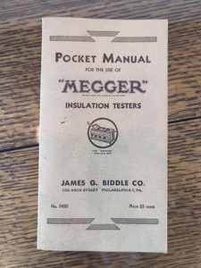 Pocket Manual For The Use Of "MEGGER" Insulation Testers No. 1420 Biddle 1935