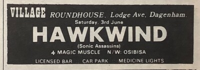HAWKWIND+VILLAGE ROUNDHOUSE DAGENHAM+1972+8cm x 3cm+ORIGINAL GIG AD