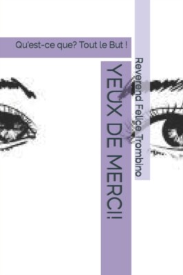 Trombino - YEUX DE MERCI!  Qu'est-ce que  Tout le But ! - New paperba - X555z