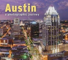 Austin a Photographic Journey by Mike Cox: Used