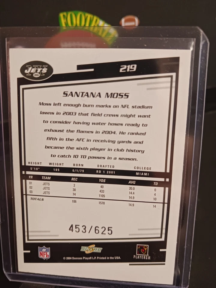 2004 SCORE #219 SANTANA MOSS SCORECARD (453/625) - Image 2 of 2