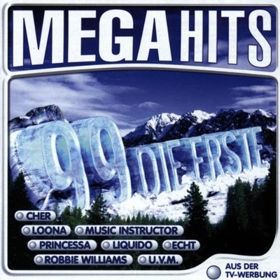 Mega Hits 99-Die Erste Sasha, Cher, Echt, Liquido, Scycs, Falco, Atb, L.. [2 CD]