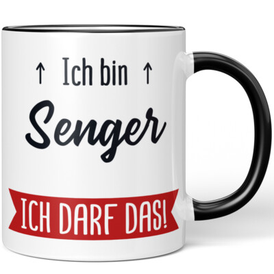 Ich bin Senger. Ich darf das! 10005642646