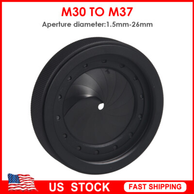 DIY Adjustable Aperture 1.5-26mm Iris Diaphragm M30 to M37 Goggles Lens Module