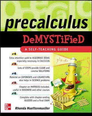 Pre-Calculus Demystified by Huettenmueller, Rhonda 0071439277 FREE Shipping