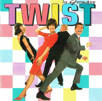 (CD) Twist In Germany - Ralf Bendix, Benny Quick, Teddy Parker, Chubby Checker