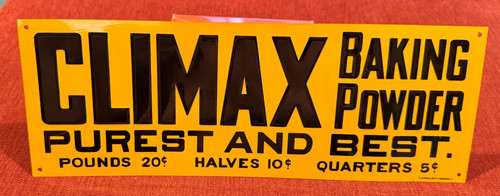 EMBOSSED CLIMAX BAKING POWDER TIN METAL SIGN DESPERATE