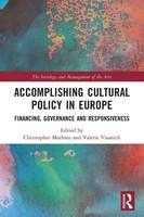 Christopher Mathieu (U. A.) | Accomplishing Cultural Policy In Europe | Buch