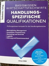 Wirtschaftsfachwirte: Handlungsspezifische Qu...