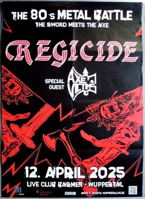 REGICIDE - AXE VICTIMS - 2025 - In Concert - 80s Metal Battle - Poster - Wuppert
