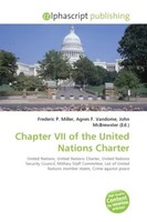 Frederic P. Miller (U. A.) | Chapter VII Of The United Nations Charter | Buch