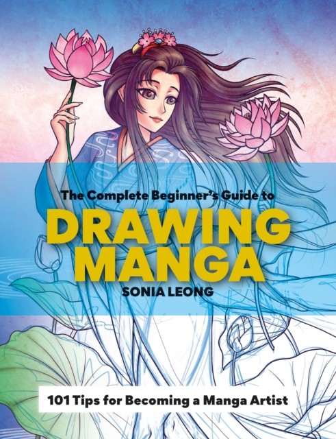 The Complete Beginner’s Guide to Drawing Manga: 101 tips for becoming a manga artist - Image 3