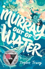 Murray Out of Water, Hardcover by Tracy, Taylor, Brand New, Free shipping in ...