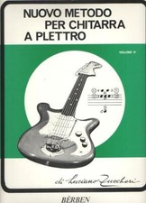 L. ZUCCHERI - NUOVO METODO PER CHITARRA A PLETTRO VOL. 3