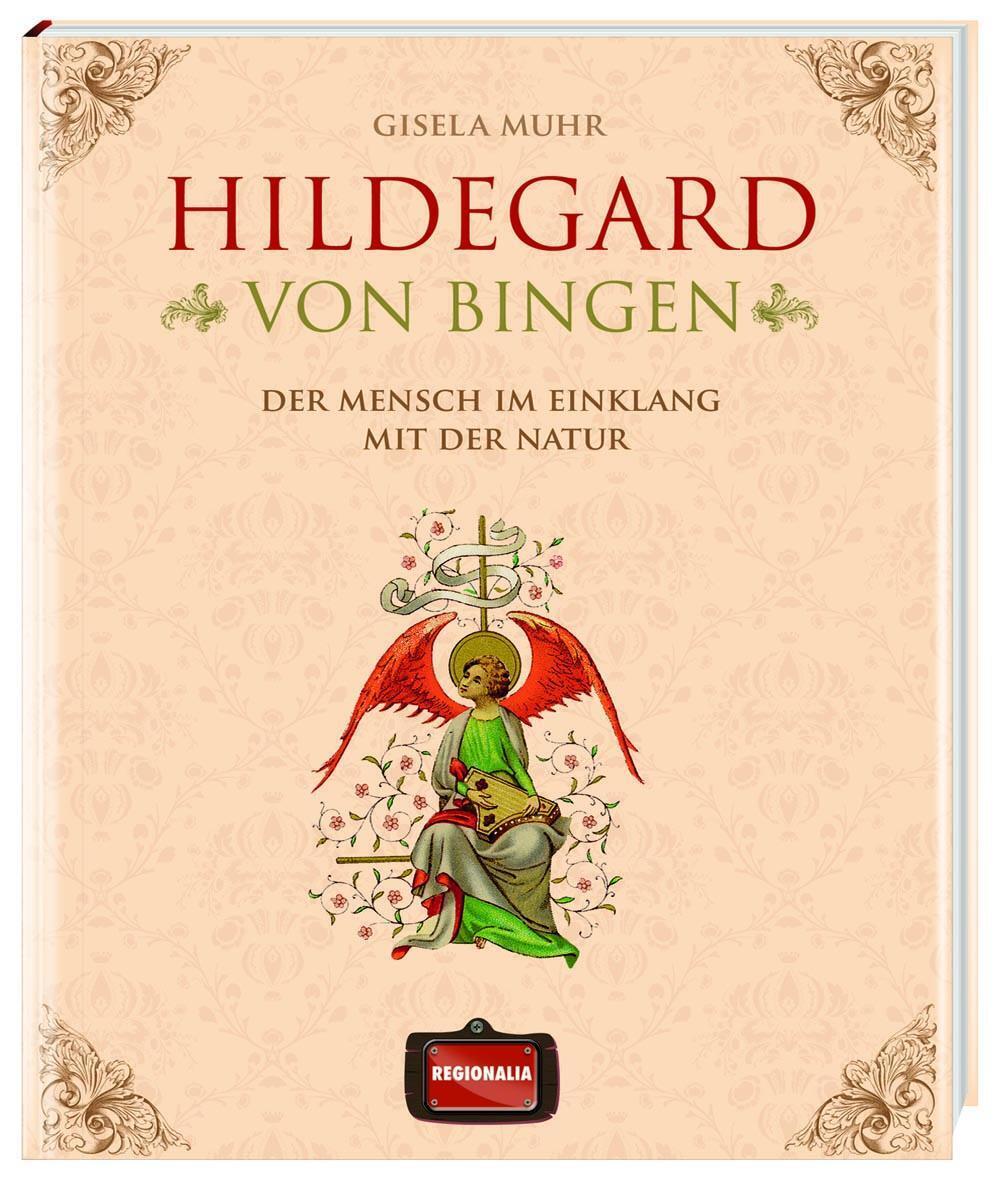 Thumbnail - Hildegard Von Bingen Der Mensch Einklang Mit Der Natur Gisela Muhr
