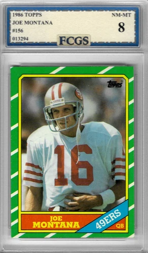 1986 Topps Joe Montana #156 Graded FCGS 8 NM-MT