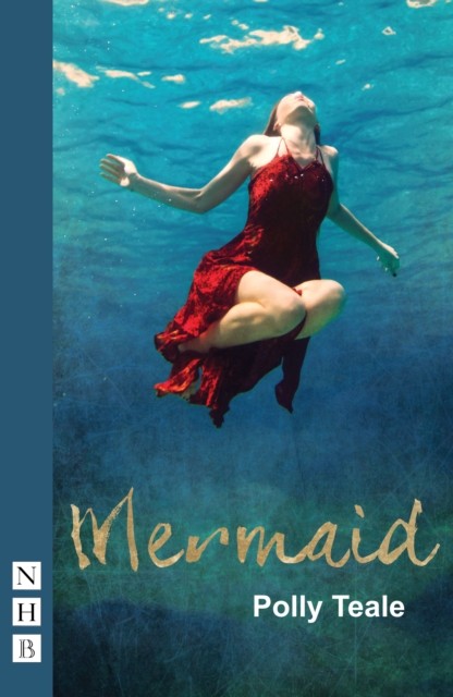 Mermaid by Polly Teale (Paperback Book)
