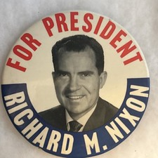 6” For President Richard M. Nixon pinback button pi