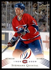 2008-09 Upper Deck Montreal Canadiens Centennial Stephane Quintal Montreal