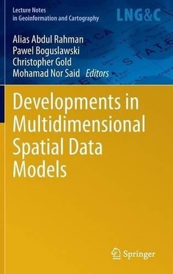 Developments in Multidimensional Spatial Data Models - 9783642363788