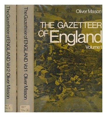Mason, Oliver Der Gazetteer Von England: Englands Städte, Städte, Dörfer Und H