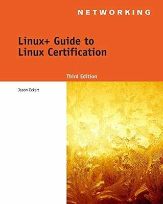 Linux+ Guide to Linux Certification - Paperback, by Eckert Jason - Very Good