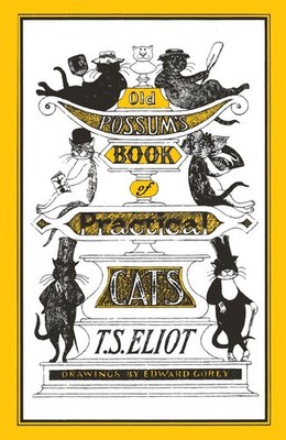 Old Possum's Book of Practical Cats | T. S. Eliot | englisch