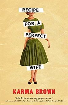 Recipe for a Perfect Wife: Featured in The New York... | Buch | Zustand sehr gut