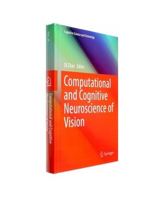 Computational and Cognitive Neuroscience of Vision