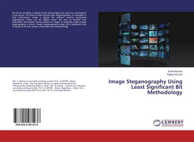 Sneh Rachna (u. a.) | Image Steganography Using Least Significant Bit...