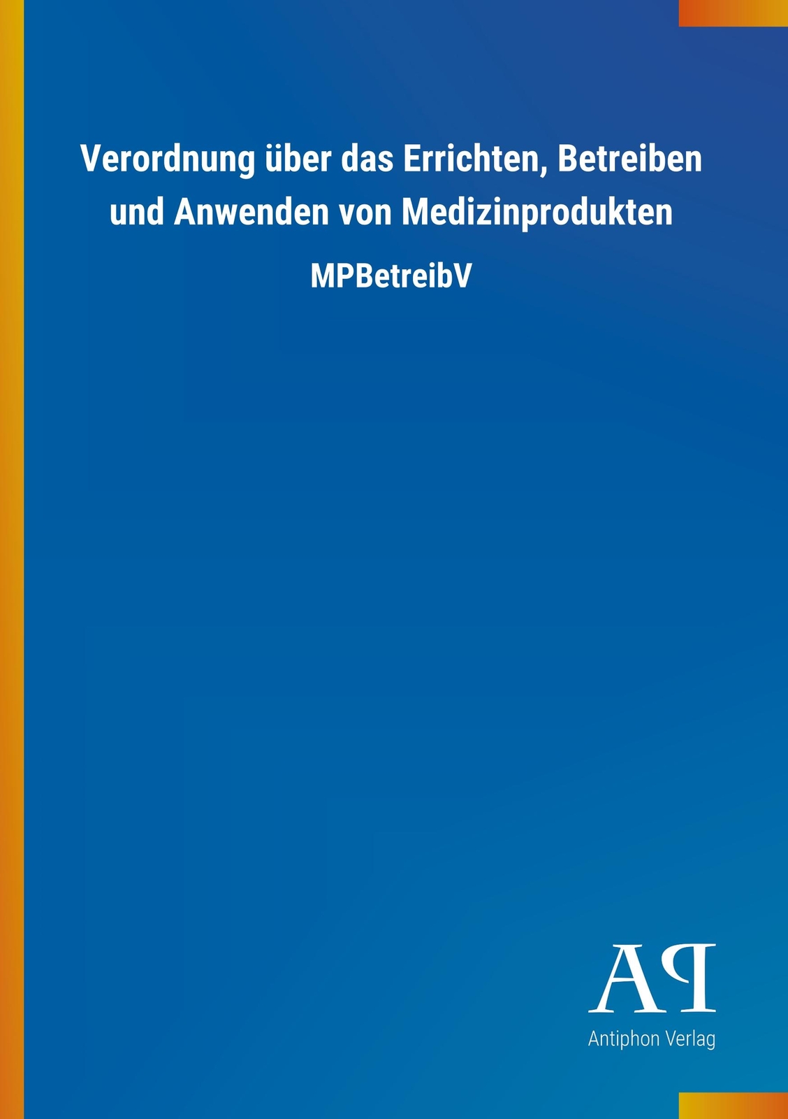 Thumbnail - Verordnung Über Das Errichten, Betreiben Und Anwenden Von