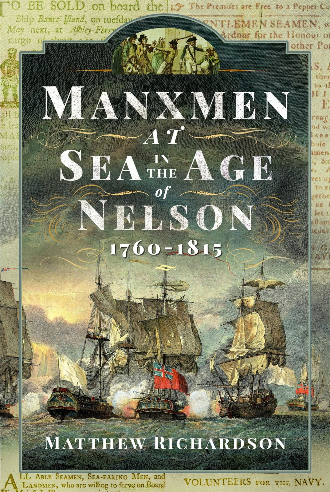 Manxmen at Sea in the Age of Nelson, 1760-1815 (hardcover) (New)