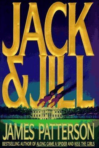 Jack & Jill (Alex Cross) - Hardcover By Patterson, James - VERY GOOD - Picture 1 of 1