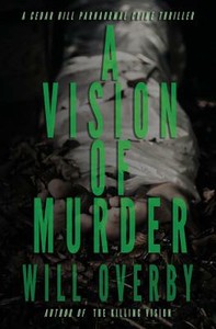 A Vision of Murder by Price McNaughton A Vision of Murder by Price McNaughton