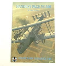 HANDLEY PAGE V/1500 Colin Owers CENTENARY Datafile #164 Photos Drawings