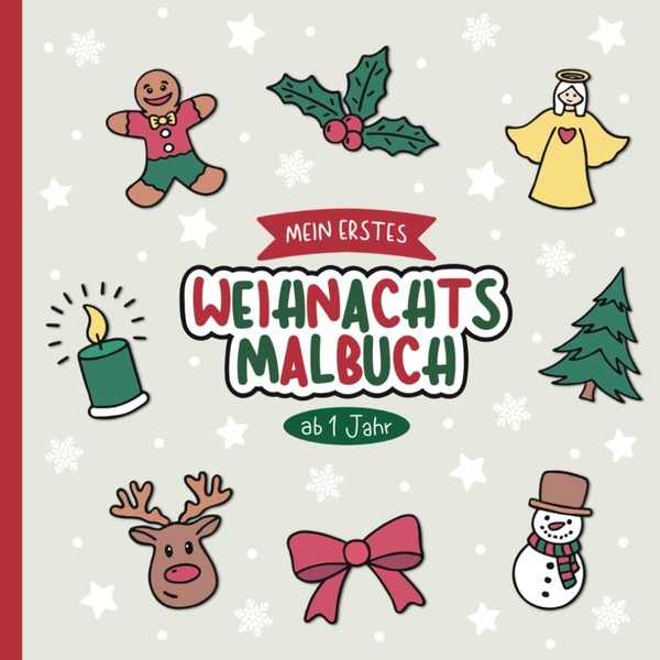 Mein Erstes Weihnachts-Malbuch FüR Kinder Ab 1-image