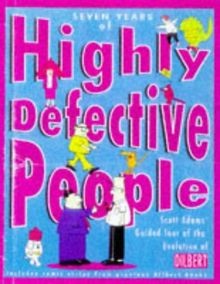 Dilbert. Seven Years of Highly Defective People. ... | Buch | Zustand akzeptabel