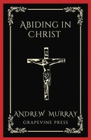 Andrew Murray (U. A.) | Abiding In Christ (Grapevine Press) | Taschenbuch (2024)