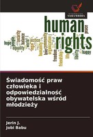 ¿Wiadomo¿¿ Praw Cz¿Owieka I Odpowiedzialno¿¿ Obywatelska W¿RóD M¿Odzie¿Y Buch
