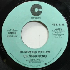 Hear! Northern Soul Promo 45 Young Divines - Ill Show You With Love / Ill Show Y