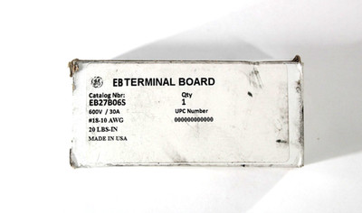 NEW GE EB Terminal Board EB27B06S 6 Circuit 10 To 18 AWG 30A 600V 20lbs-in