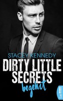 Stacey Kennedy | Dirty Little Secrets - Begehrt | Taschenbuch | Deutsch (2019)