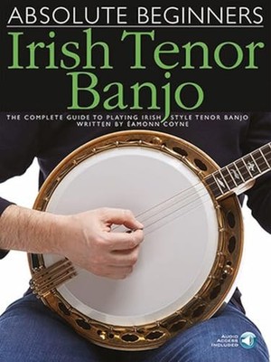 Absolute Beginners: Irish Tenor Banjo (Book/Audio Download)