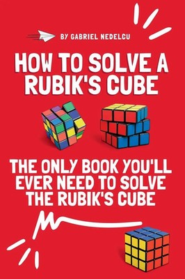 Gabriel Nedelcu | How to Solve a Rubik's Cube | Taschenbuch | Englisch (2025)