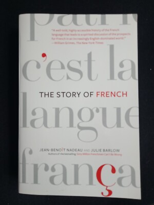 洋書 THE FRENCH NEW AUTOBIOGRAPHIES The Story of French by Jean-Benoit Nadeau and Julie Barlow 2006