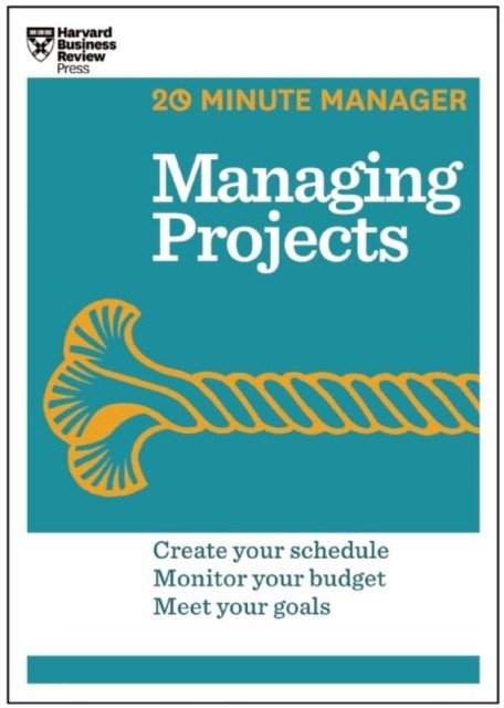 Managing Projects (20-Minute Manager Series),Harvard Business Review - Image 5