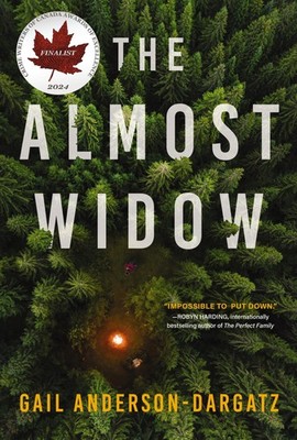 The Almost Widow: A Novel - paperback Anderson-Dargatz, Gail