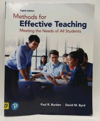 Methods for Effective Teaching: Meeting the Needs of All Students 8th Edition