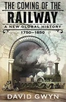 David Gwyn | The Coming Of The Railway | Buch | Englisch (2023) | Gebunden